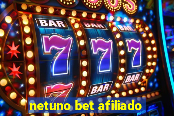 netuno bet afiliado